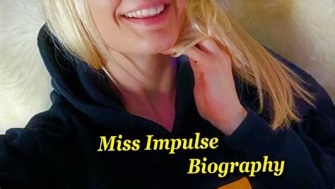 miss impulse